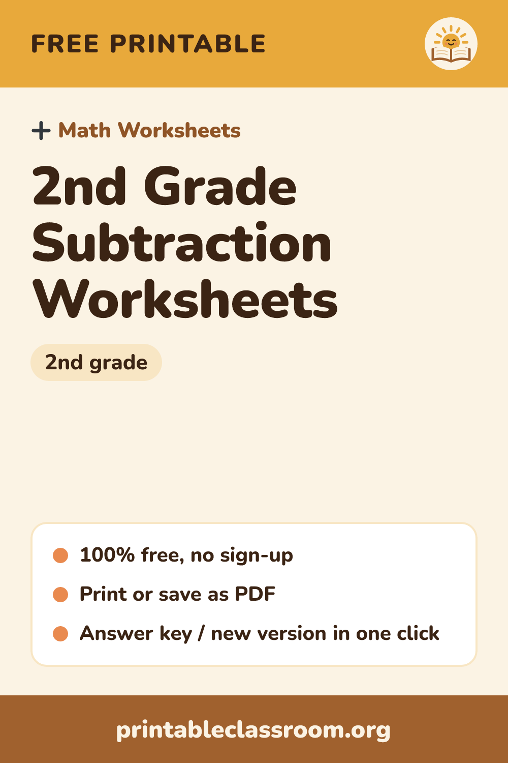 2nd Grade Subtraction Worksheets: free printable math worksheets for 2nd grade from Printable Classroom. Printable 2nd grade subtraction worksheets within 100 with no negative answers and a full answer key.