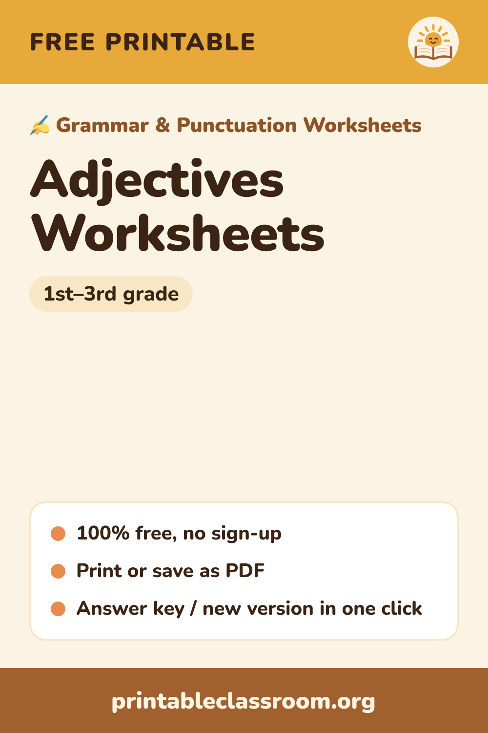 Adjectives Worksheets: free printable grammar & punctuation worksheets for 1st–3rd grade from Printable Classroom. Printable adjectives worksheets: sort adjectives and nouns, circle the adjectives in sentences, and write adjectives to describe things. Answer key included.