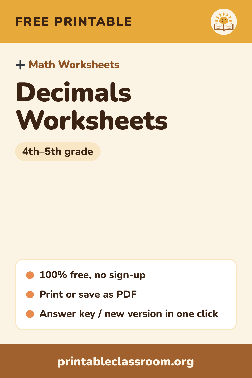 Decimals Worksheets: free printable math worksheets for 4th–5th grade from Printable Classroom. Printable decimals worksheets: shade hundredths grids, change fractions with denominators 10 and 100 to decimals, compare decimals with >, < and =, find the value of a digit, and write decimals in expanded form. Answer key included.