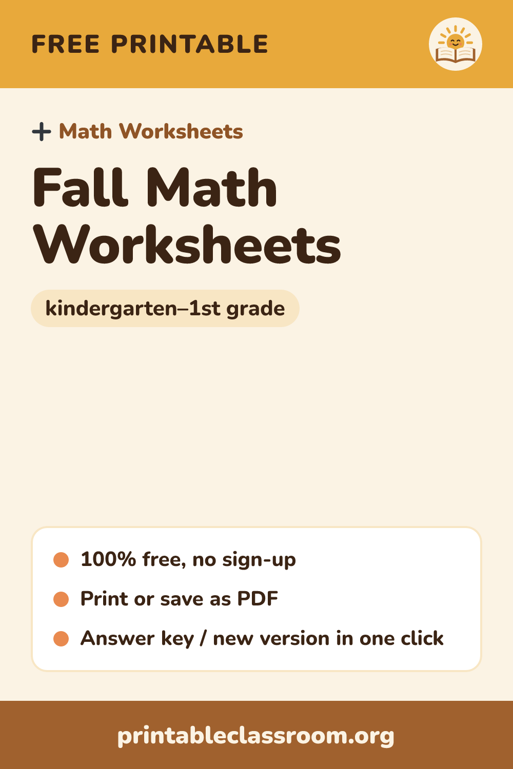 Fall Math Worksheets: free printable math worksheets for kindergarten–1st grade from Printable Classroom. Printable fall math worksheets for kindergarten and 1st grade: domino addition, roll and add with dice, what comes next on pumpkins, and counting by 10s. Answer keys included.