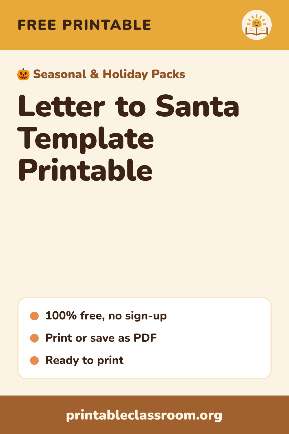 Letter to Santa Template Printable: free printable seasonal & holiday packs from Printable Classroom. A free printable letter to Santa template for kids: a fill-in-the-blank version for PreK–2, a lined version for older kids, and an optional drawing box.