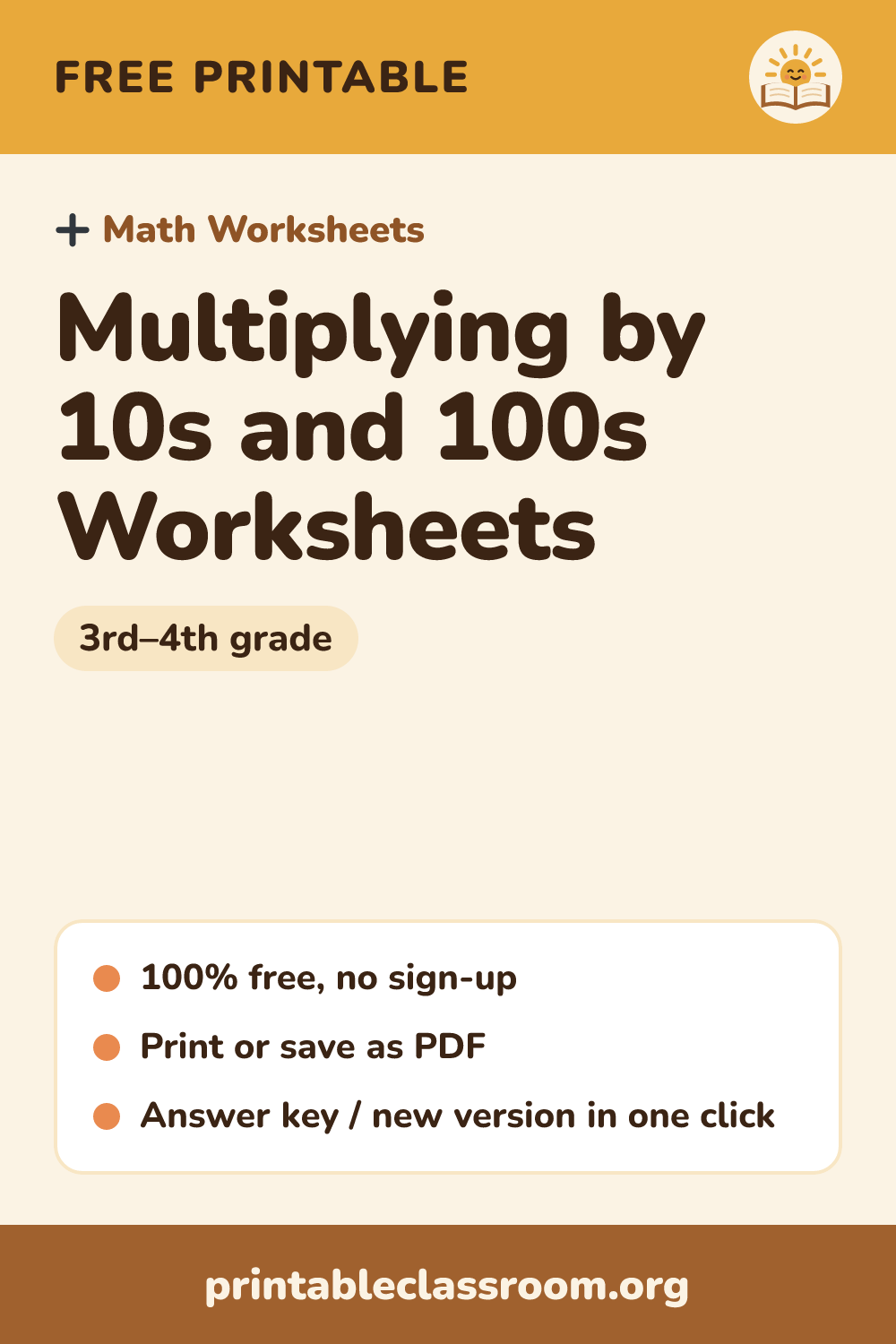 Multiplying by 10s and 100s Worksheets: free printable math worksheets for 3rd–4th grade from Printable Classroom. Printable multiplying by multiples of 10 worksheets: use basic facts to multiply by 10s, 100s and 1,000s (4 × 60, 7 × 300, 40 × 50), with pattern boxes, practice problems and word problems. Answer key included.