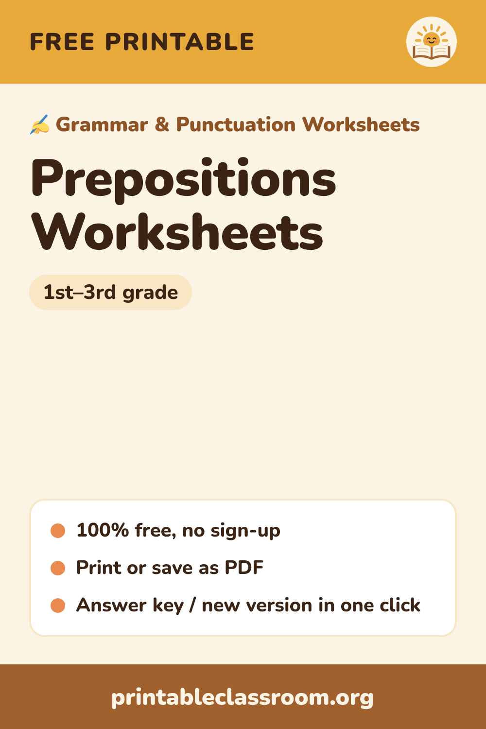 Prepositions Worksheets: free printable grammar & punctuation worksheets for 1st–3rd grade from Printable Classroom. Printable prepositions worksheets: circle the preposition in each sentence (under, across, between, after), choose the preposition that makes sense, and write sentences with prepositions. Answer key included.