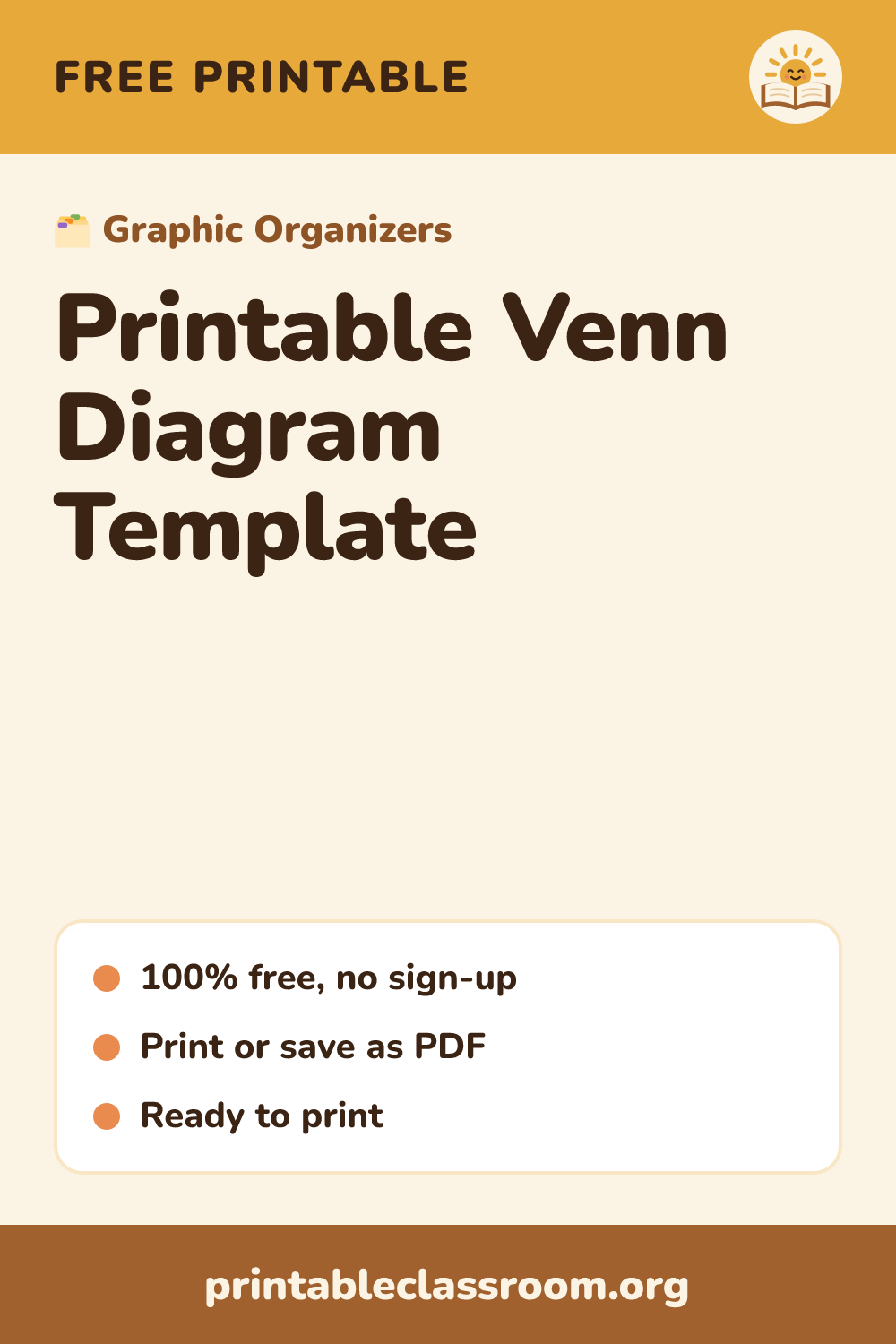 Printable Venn Diagram Template: free printable graphic organizers from Printable Classroom. A free blank two-circle Venn diagram template to print for compare-and-contrast lessons in any subject.