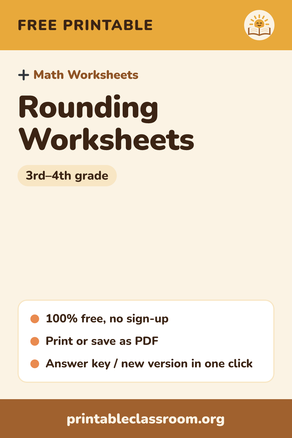 Rounding Worksheets: free printable math worksheets for 3rd–4th grade from Printable Classroom. Printable rounding worksheets: decide which ten, hundred or thousand is closer, then round numbers to the nearest 10, 100 or 1,000. Answer key included.