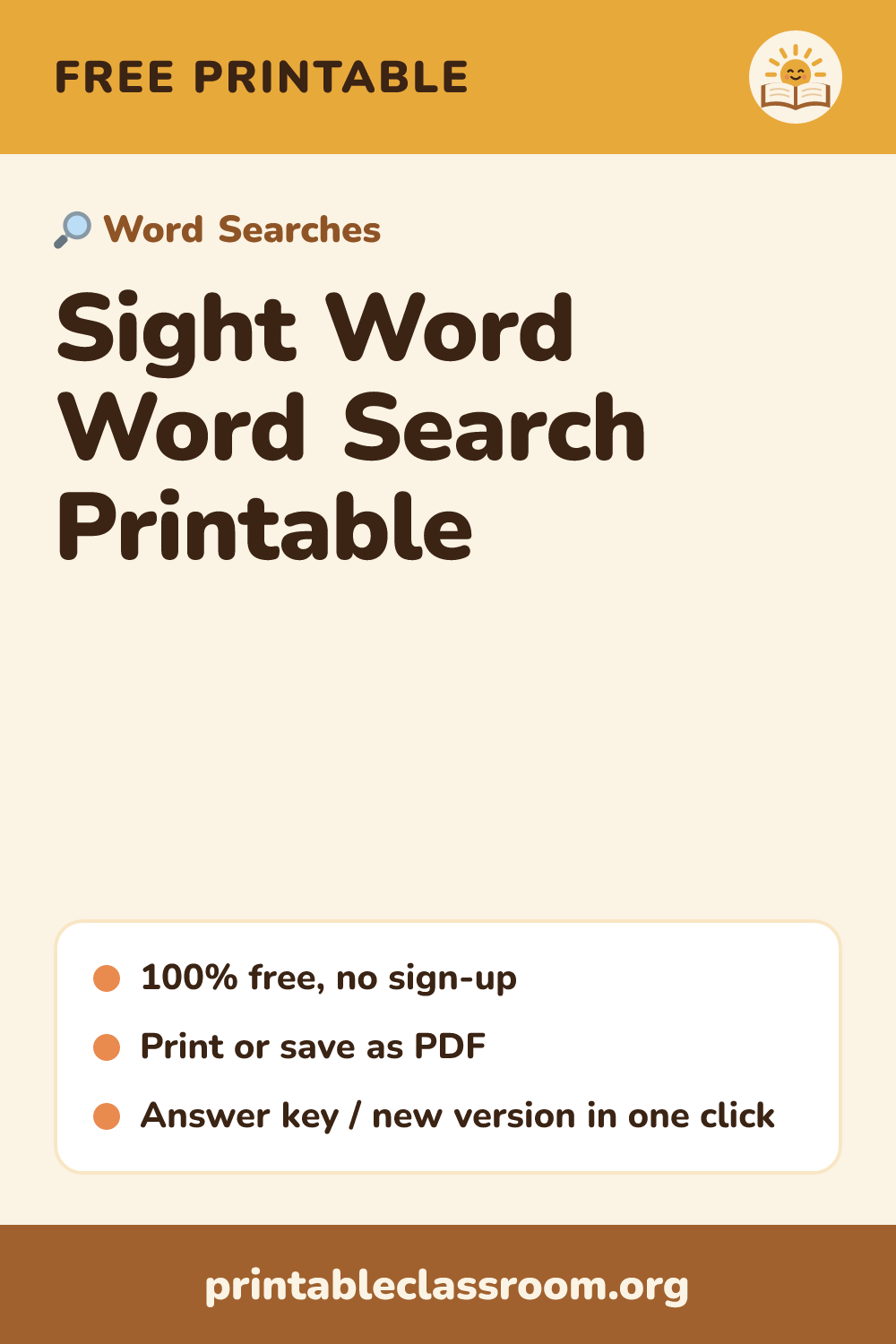Sight Word Word Search Printable: free printable word searches from Printable Classroom. Free printable sight word word search with Dolch pre-primer words, made for kindergarten and first grade. No diagonals or backwards words.