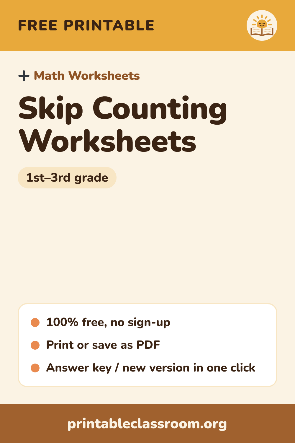 Skip Counting Worksheets: free printable math worksheets for 1st–3rd grade from Printable Classroom. Printable skip counting worksheets: fill in missing numbers counting by 2s, 3s, 4s, 5s, 10s or 100s, and color a hundreds chart pattern. Answer key included.