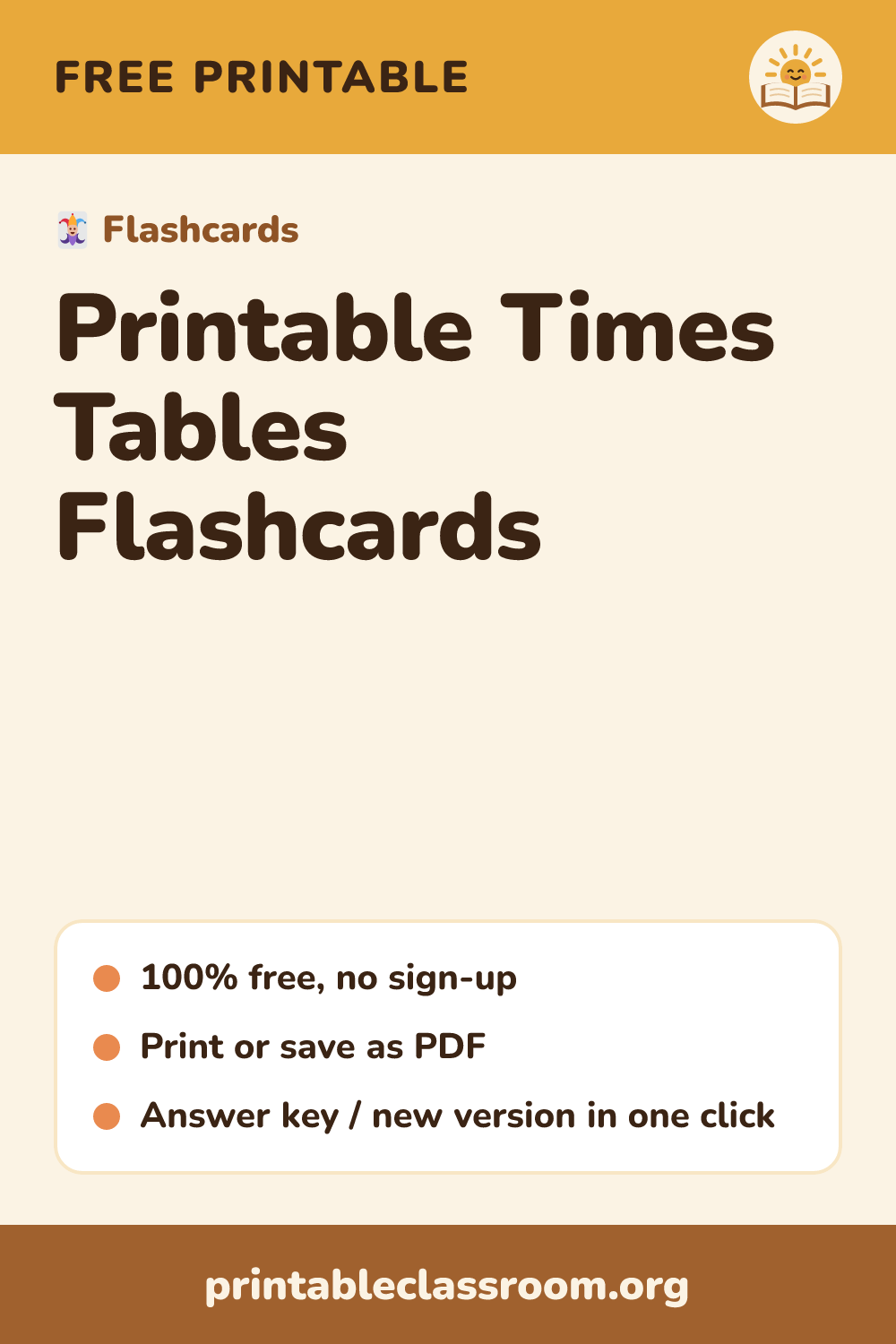 Printable Times Tables Flashcards: free printable flashcards from Printable Classroom. Free printable multiplication flashcards for times tables 1–12. Choose a table, print, fold, and cut.