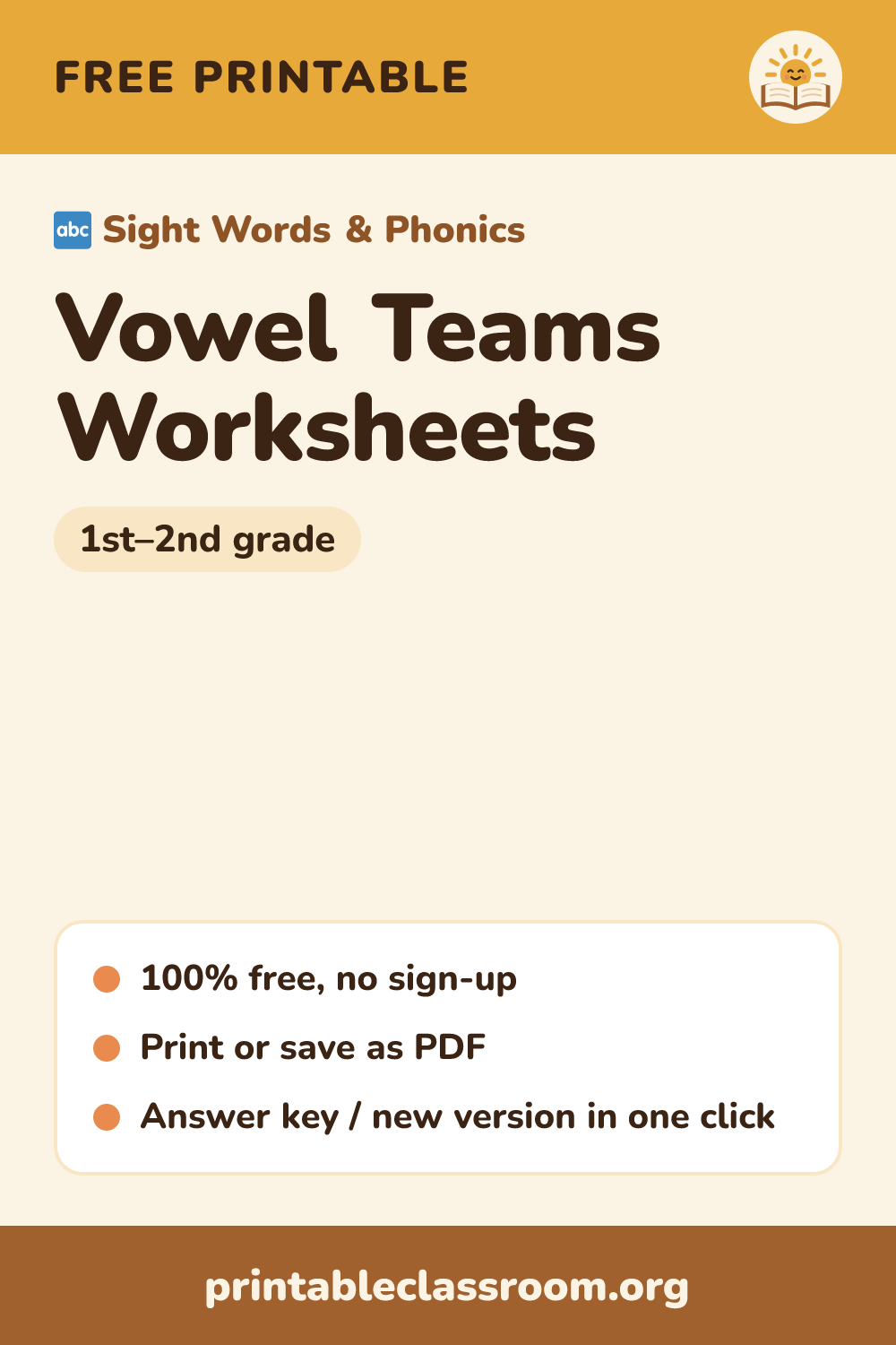 Vowel Teams Worksheets: free printable sight words & phonics for 1st–2nd grade from Printable Classroom. Printable vowel teams worksheets for long a, e, i and o: circle the vowel team, sort words by sound or spelling, and choose the right vowel team to finish each sentence. Mixed or one sound at a time, with an answer key.